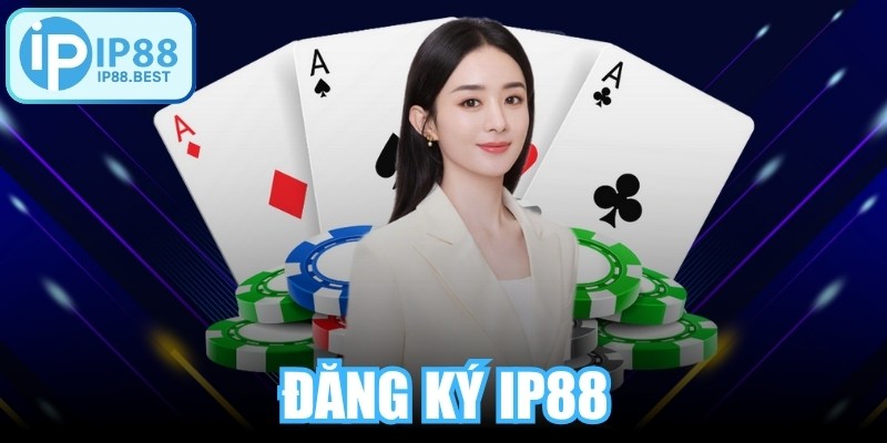 Đăng Ký IP88