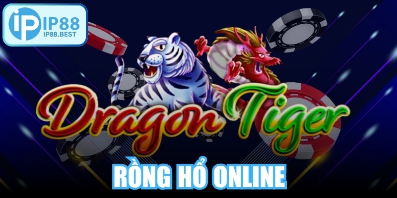 Rồng Hổ Online